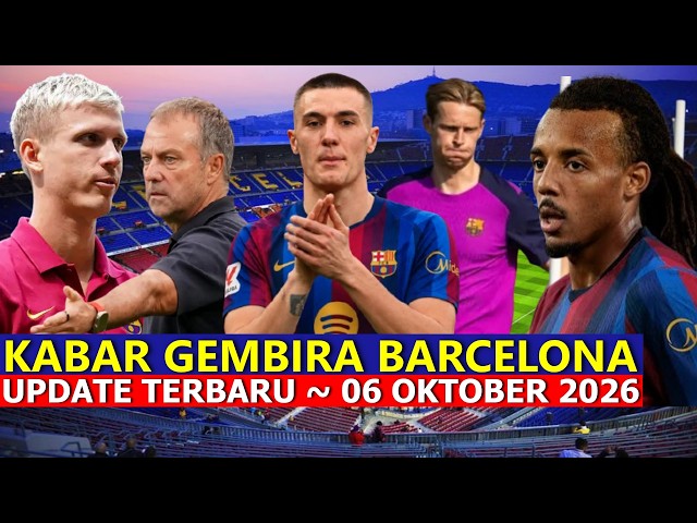 Barca Transfer News Sparks Joy ⚫ Barcelona News Today ⚫ October 06, 2026 Edition