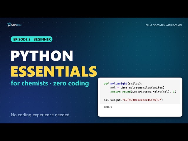 Drug Discovery with Python · Ep 2: Python Essentials for Chemists (Variables, Loops, Functions)