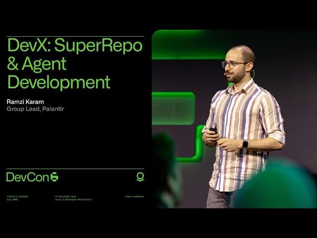 Product Launch: DevX: SuperRepo & Agent Development | DevCon 6