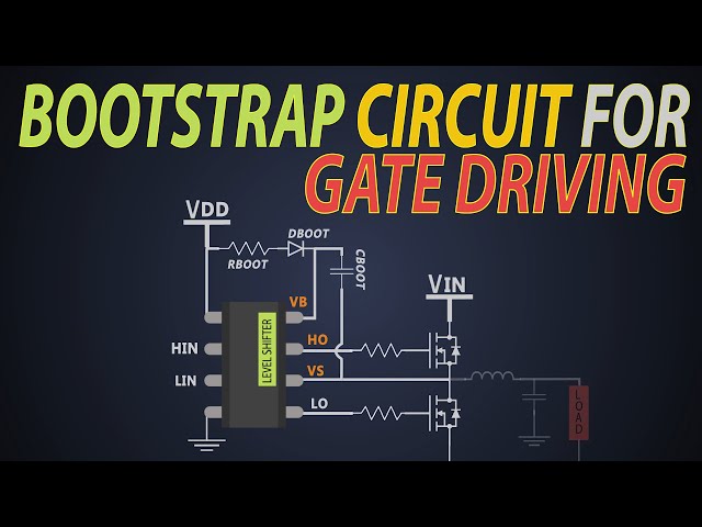 How does a Bootstrap gate driving circuit work? Bootstrap MOSFET gate driver technique