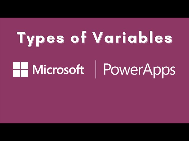 Types of Variables in Power Apps with Example | Intro to PowerApps Variables | Variables Power Apps