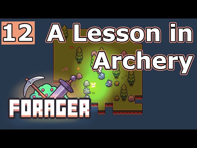 A Lesson in Archery - Forager Ep 12
