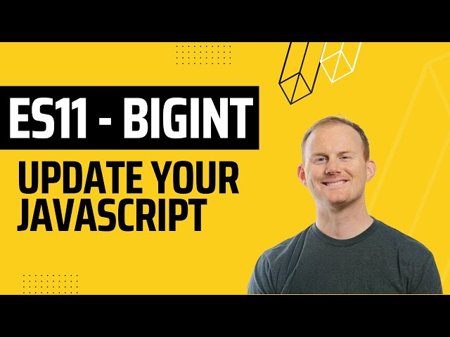 BigInt - The Needed JavaScript DataType