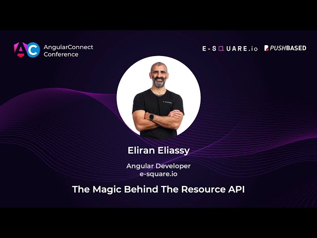 The Magic Behind The Resource API | Eliran Eliassy | AC2025
