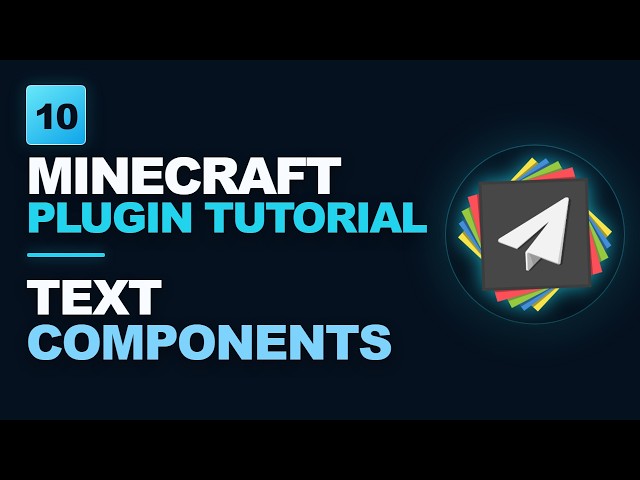 Text Components, Action Bars & Titles - Minecraft Plugin Tutorial Ep. 10