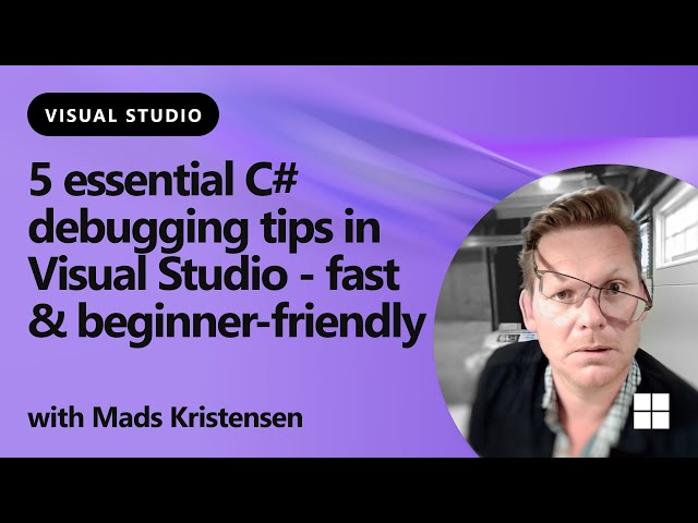5 essential C# debugging tips in Visual Studio - fast & beginner-friendly