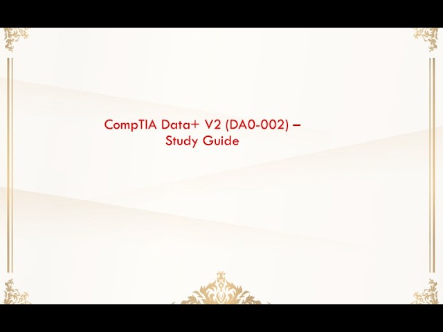 Data+ DA0-002 Exam Prep: 100 ULTRA-HARD Questions That Will DESTROY You (Pass First Try!)