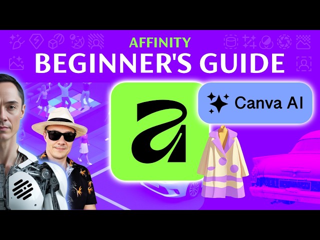 Beginner's Guide to Affinity V3 - Canva Ai Studio