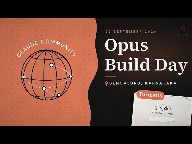 Opus Build Day Bengaluru + TuringOS | Claude Community