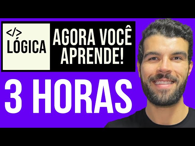 Curso Lógica de Programação 2026 – Aprenda em 3 Horas (De Verdade!)