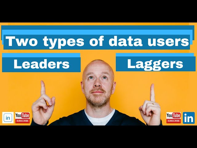 Leaders and Laggers - how the best companies use data insights