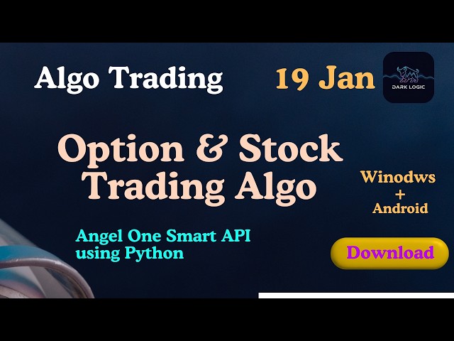 Option and Stock Trading Algo using Angel one smart API #trading #darklogicalgo #optionstrading