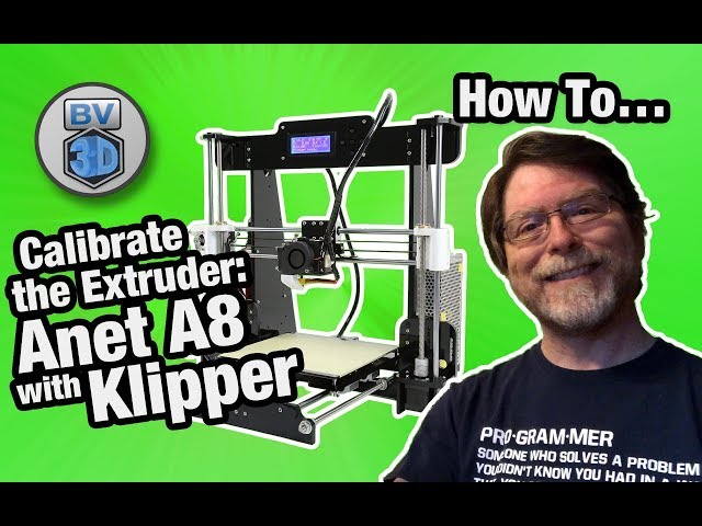 How To Calibrate the Extruder on an Anet A8 with Klipper Firmware