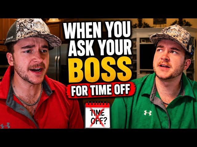 When You Ask Your Boss For Time Off 