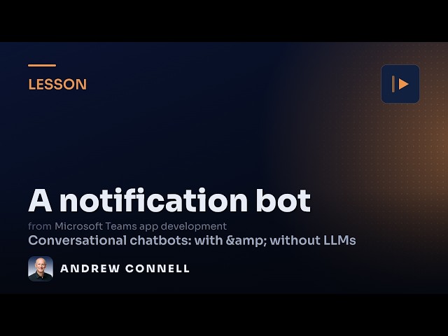 Build a Proactive Notification Bot for Microsoft Teams