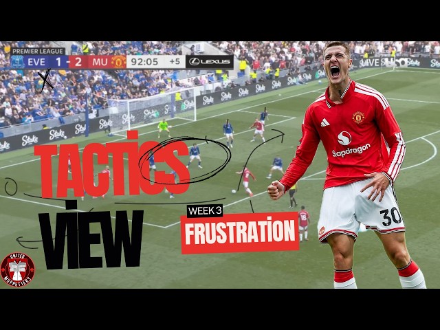 Poor Game Management... But Still Some Good Signs - Manchester United Tactics View Week 3