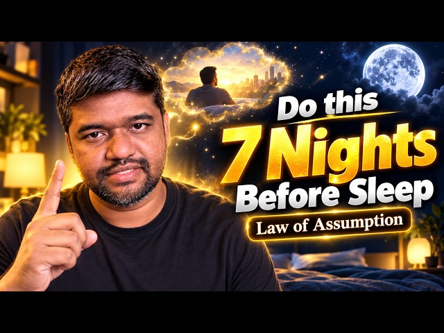 7 Nights Before Sleep | Law of Assumption Tamil
