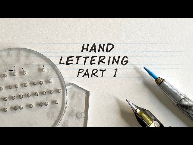 HAND LETTERING Part 1