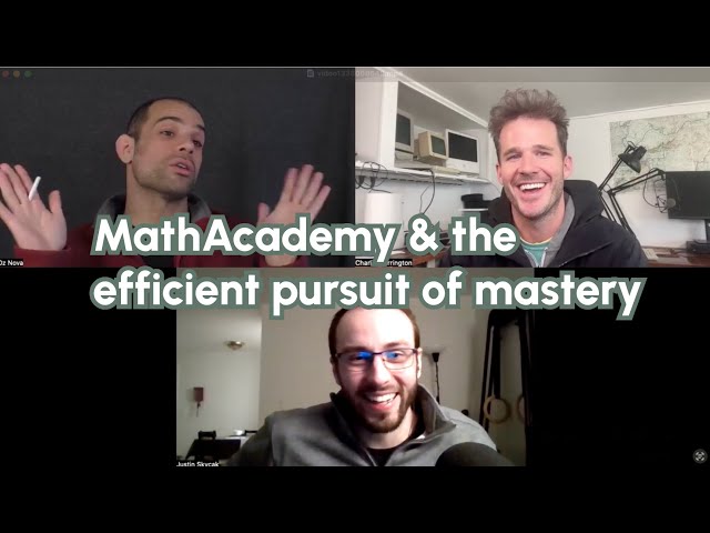 MathAcademy and the efficient pursuit of mastery