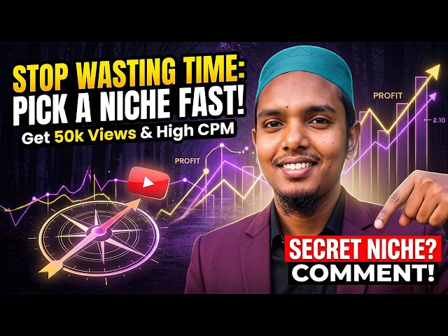 Pick a Profitable YouTube Niche Fast