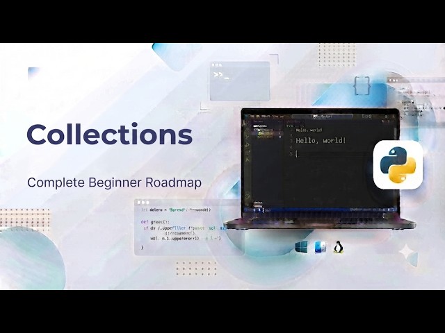Python Collections Explained for Beginners (2026) | Lists, Tuples, Sets & Dictionaries