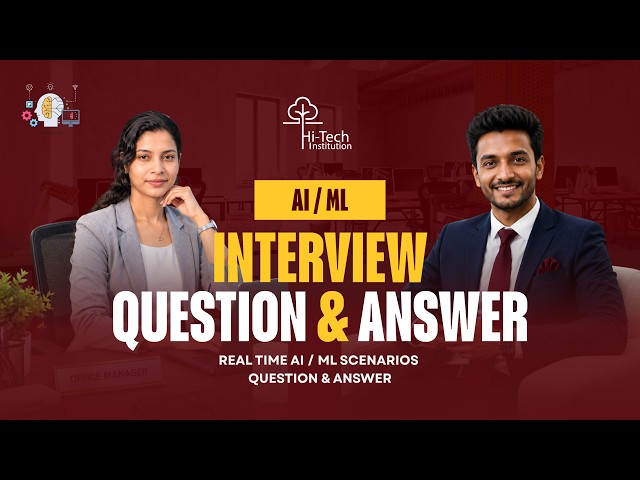 AI/ML Interview Questions & Answers 2026 | Real-Time Scenarios | AI/ML Mock Interview