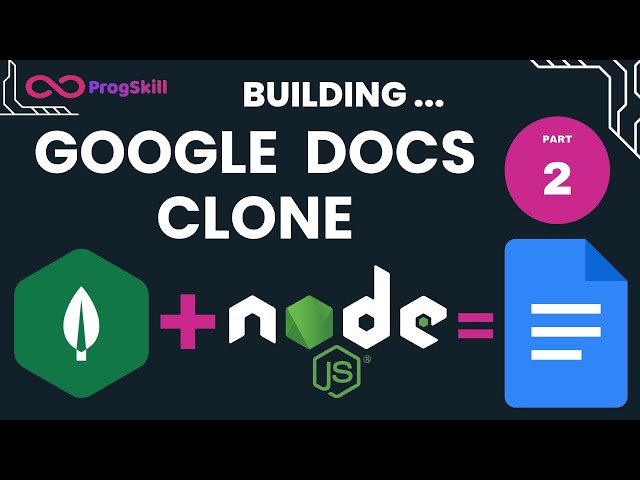 Let's Build Google Docs Clone with HTML5, NodeJs & MongoDB ( Tailwind CSS, Rich Editor) - Part 2
