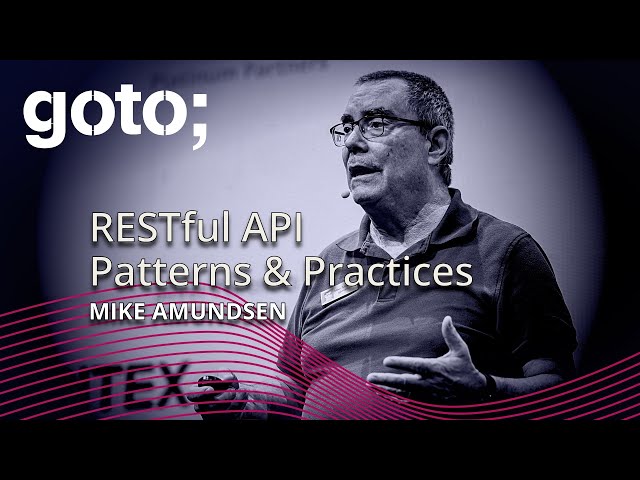 RESTful API Patterns & Practices • Mike Amundsen • GOTO 2024