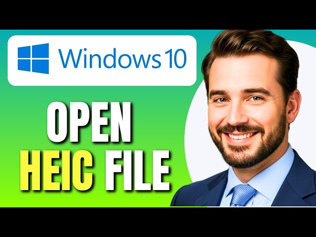How To Open a HEIC File in Windows 10 11 | View HEIC Files on Windows 11 | Easy Tutorial