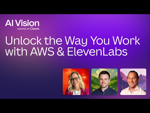 Unlock the Way You Work with AWS & ElevenLabs - AI Vision Sydney 2026