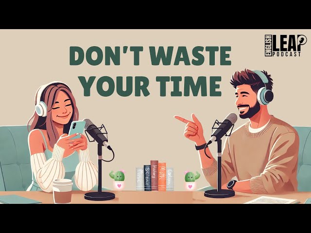 Don’t Waste Your Life | English Podcast for Easy Conversation in Daily Life | Learn English Fast