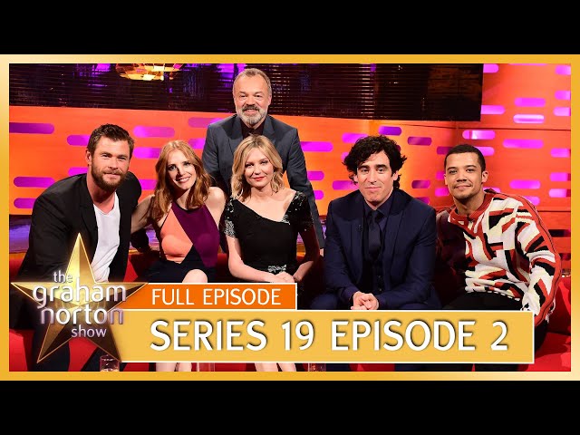 S19 E02 - The Graham Norton Show | Full Episode | Chris Hemsworth, Jessica Chastain, Kirsten Dunst