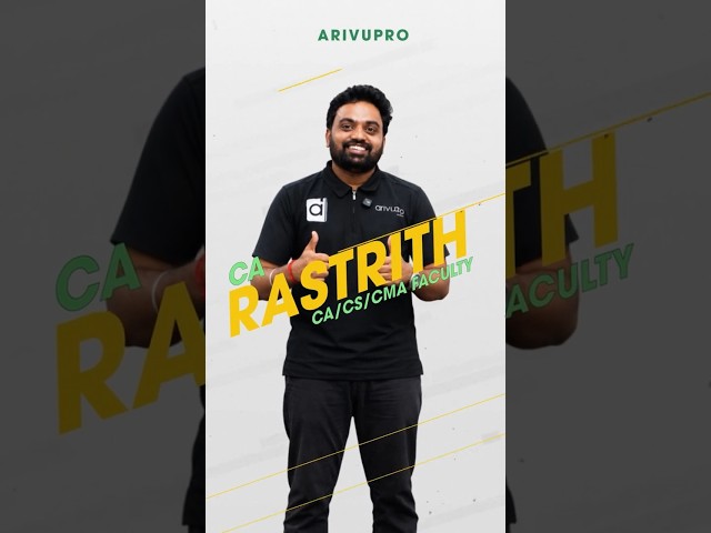 Meet CA Rastrith Sir | Teaching Journey & Student Impact at ArivuPro