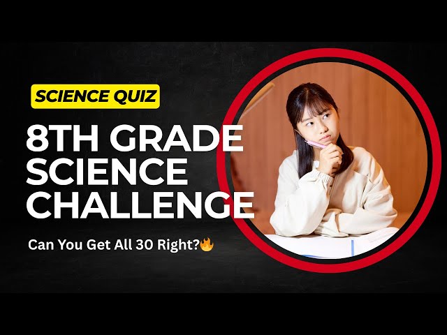 8th Grade Science Quiz 🧪 | Fun & Interactive Learning with JesmaEdu | Physics, Chemistry & More!