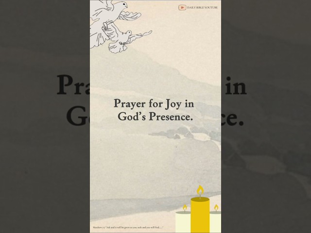 Prayer for Joy in God’s Presence.#shorts #prayers #dailyprayers