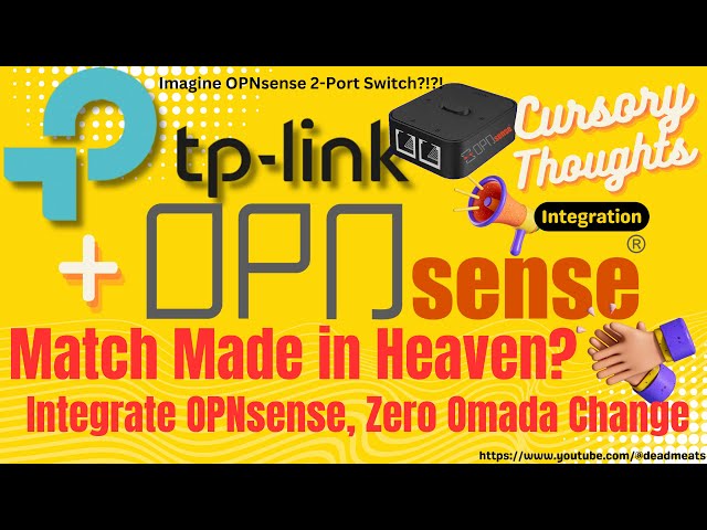 CS8: Use OPNsense with TP Link Omada Switch and Router with Zero VLAN Configuration Change