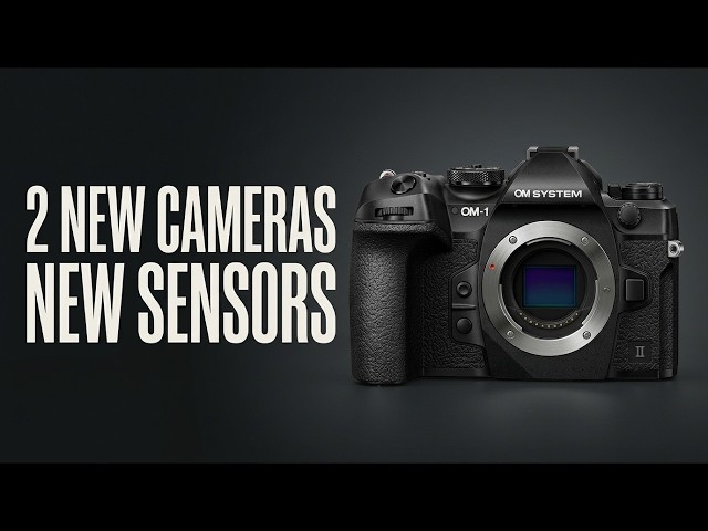 2 New OM System Cameras Are Coming With New Sensors?!