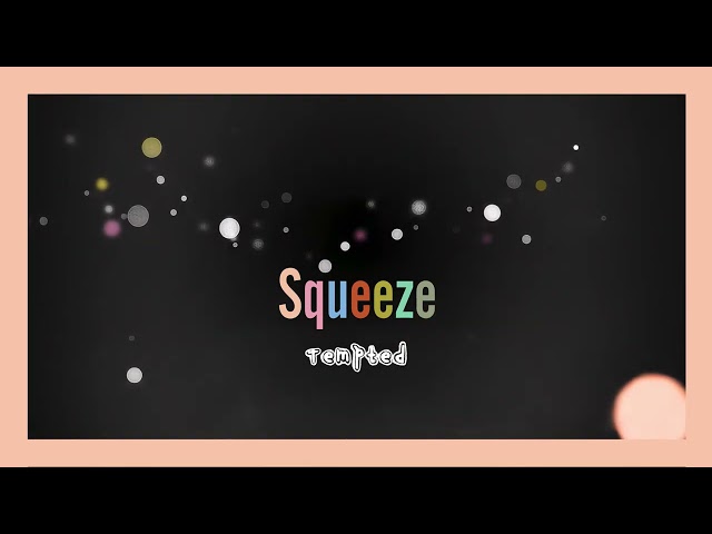 Squeeze - Tempted (Visualiser)