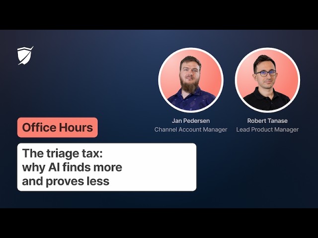 Office Hours #8: The triage tax: why AI finds more and proves less