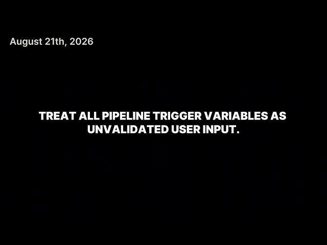 Testing the CICD Pipeline for AI Infrastructure Vulnerabilities - August 21, 2026