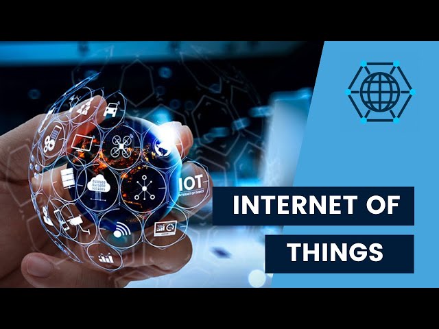 The Internet of Things IoT meaning explained