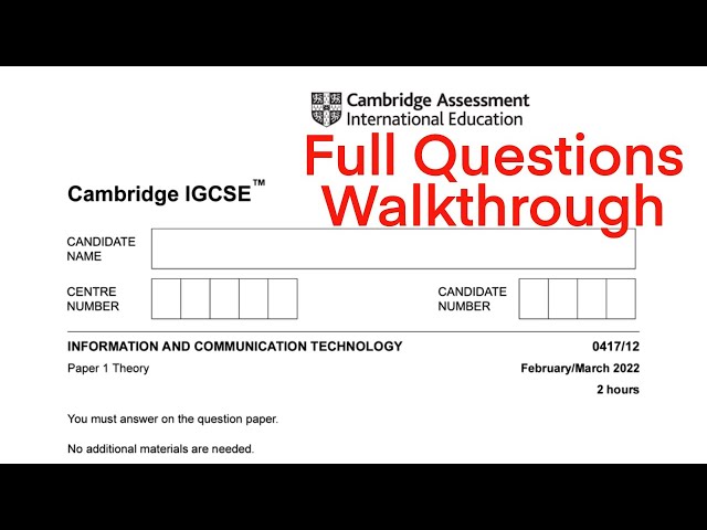 ICT iGCSE full theory paper 1 walkthrough 0417/12 Feb/Mar 2022 revision under 42min