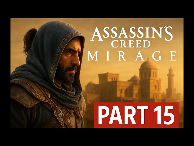 Assassin's Creed Mirage Part 15 | Hidden Truths Revealed 🔥 | Hindi Gameplay Walkthrough