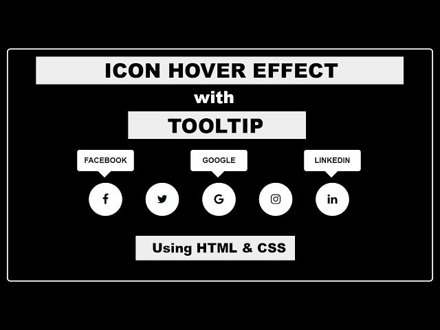 Icon Hover Effect with Tooltip Using HTML and CSS  - Pure CSS Tooltip - Icon Hover Effect