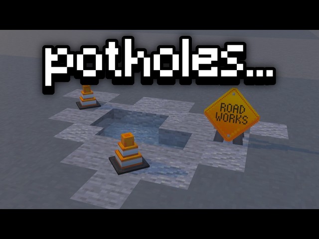 I added Potholes to Minecraft