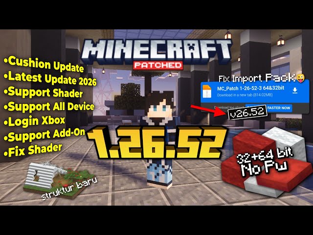 Minecraft Patch Terbaru 1.26.52.3 | Fix Import Cushion Update| Minecraft Patch Versi Terbaru 1.26.52
