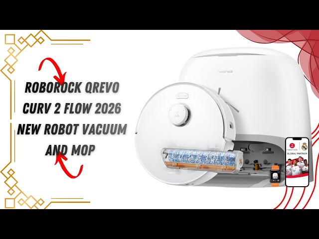 Your Floors Could Clean Themselves Daily — roborock Qrevo Curv 2 Flow 2026 New Robot Vacuum and Mop