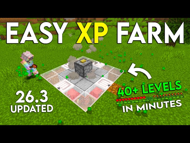 NEW UPDATED Minecraft Java 26.3 XP FARM TUTORIAL | 40 Levels in Minutes