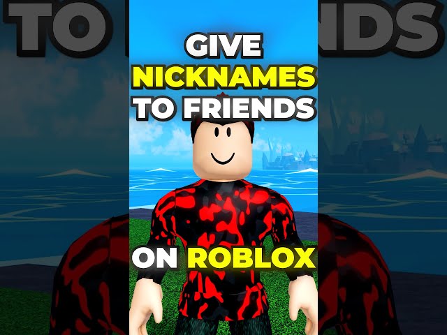 How to Give Nicknames to Friends on Roblox
