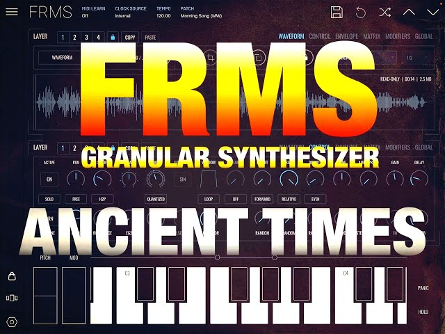 FRMS Granular Synth - NEW Ancient Times Expansion Pack - Demo for the iPad